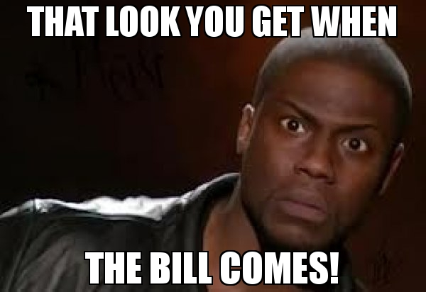 when the bill comes