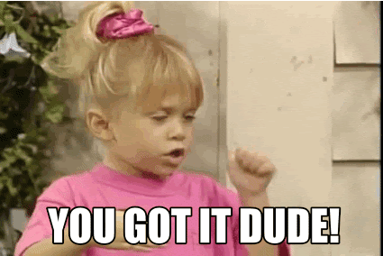 GIF Michelle from Full House saying 'you got it dude'